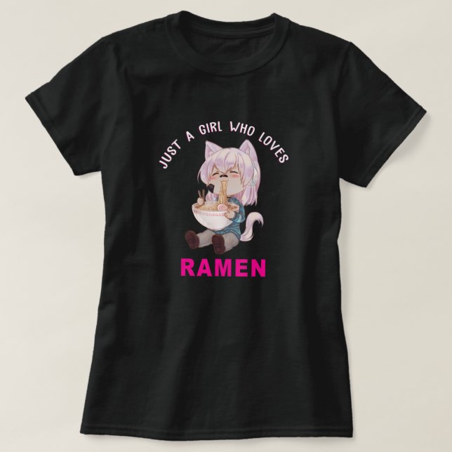 Camiseta Anime Tee Sólo Un Chica Que Ama Ramen | K japonés (Diseño del anverso)