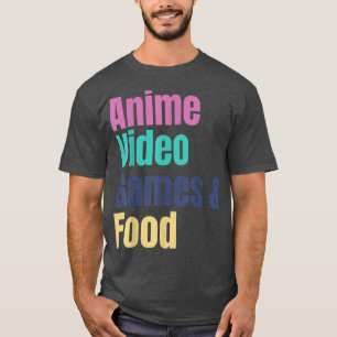 Camiseta Anime Video Games & Food 