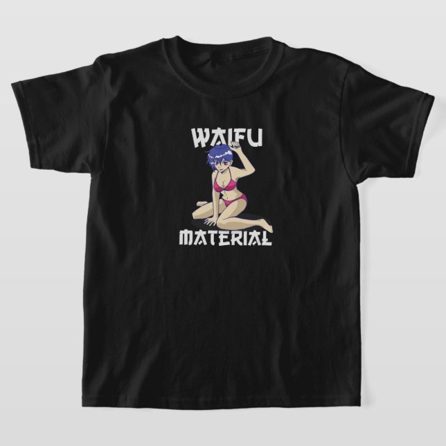 Camiseta Anime Waifu Material Anime Manga Lover (Distribución)