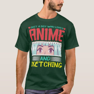 Camiseta Anime Y Esbozo, Sólo Un Niño Que Ama A Anime Fu