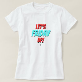 Camiseta Ánimo del viernes (¡Viermos arriba!) v1.1