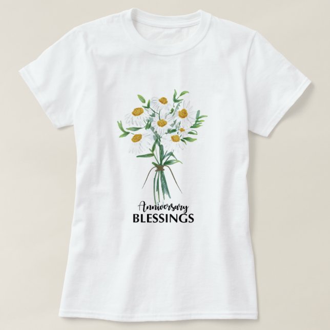 Camiseta Aniversario boda Bendiciones Bouquet de Daisies (Diseño del anverso)