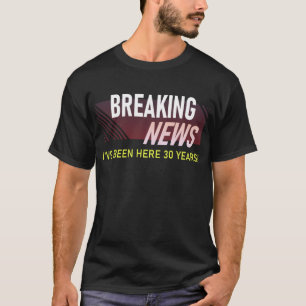 Camiseta Aniversario de 30 Años de Trabajo Regalo para el E