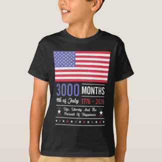 Camiseta Aniversario de América EEUU 3000 Meses 250 Años Ju