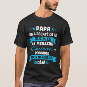 Camiseta Aniversario de Meilleur Papa Cadeau