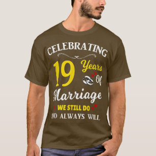 Camiseta Aniversario del Boda de 19 años