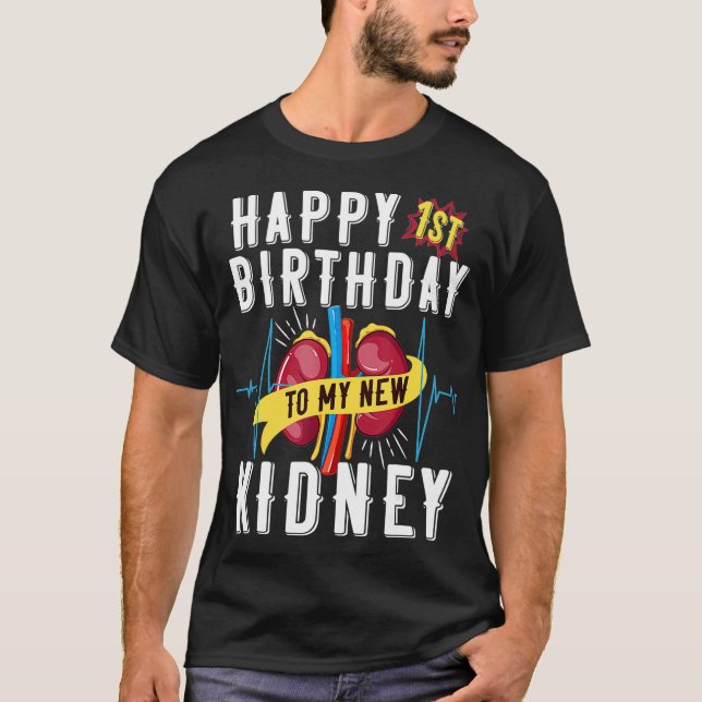 Camiseta Aniversario del trasplante de riñón Primer cumplea (Anverso)