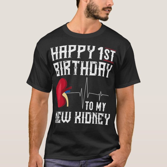 Camiseta Aniversario del trasplante de riñón Primer Regalo  (Anverso)