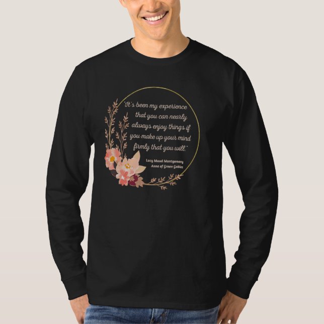 Camiseta Anne Shirley Quote L M Montgomery Anne Green Gable (Anverso)