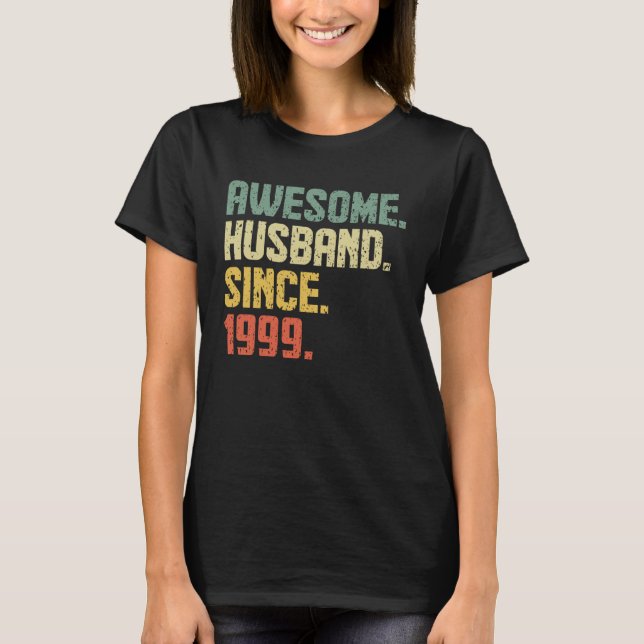 Camiseta Anniversary Awesome Husband Since 1999 Retro (Anverso)