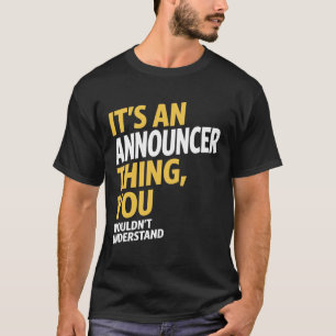 Camiseta Announcer Thing