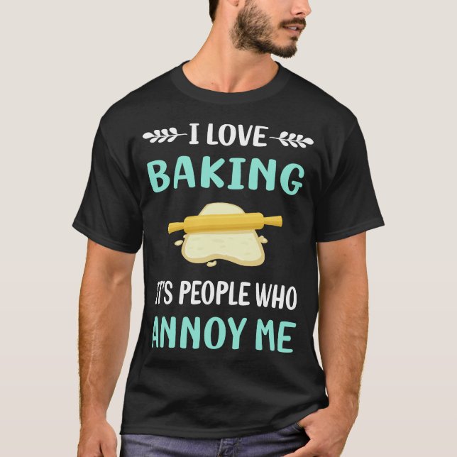 Camiseta Annoy Me Baking Bake Baker (Anverso)