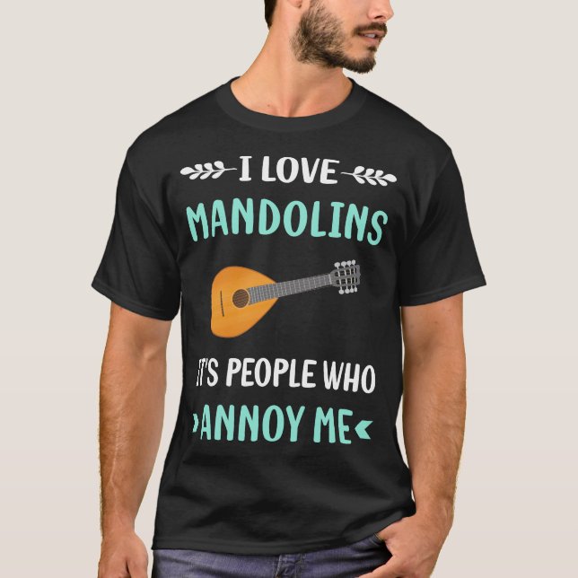 Camiseta Annoy Me Mandolin (Anverso)