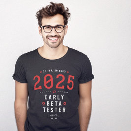 Camiseta Año 2025 Beta Tester Geek Funny