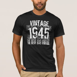 Camiseta Año de Cumpleaños 1945 - La mejor cosecha de 194