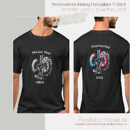Camiseta Año del Modelo/Trasplante de Riñón Recons