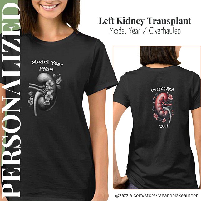 Camiseta Año del Modelo/Trasplante de Riñón Recons (Subido por el creador)
