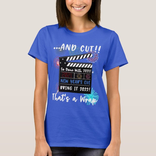 Camiseta Año Nuevo 2021 Cita divertida Año Nuevo 2022 (Anverso)