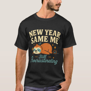 Camiseta Año Nuevo Mismo Yo Divertido Perezoso Anti Resoluc