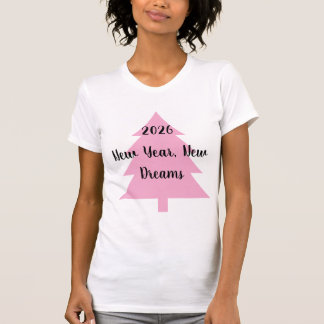 Camiseta Año Nuevo, Nuevos Sueños