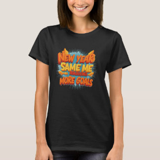 Camiseta Año Nuevo, Yo Mismo, Más Objetivos