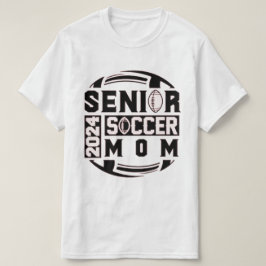 Camiseta Año Senior - Soccer Mom - Clase de 2024