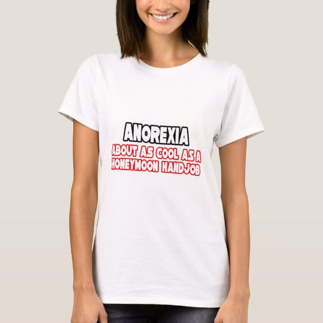Camiseta Anorexia...No Guay (Anverso)