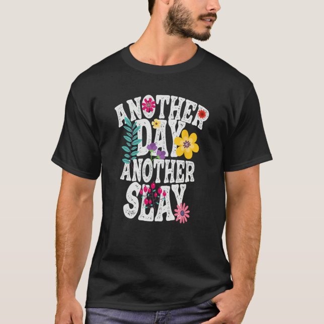 Camiseta Another Day Another Slay Ironic Motivational Men W (Anverso)
