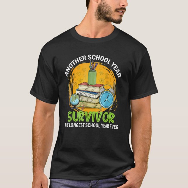Camiseta Another School Year Survivor The Longest School Ye (Anverso)