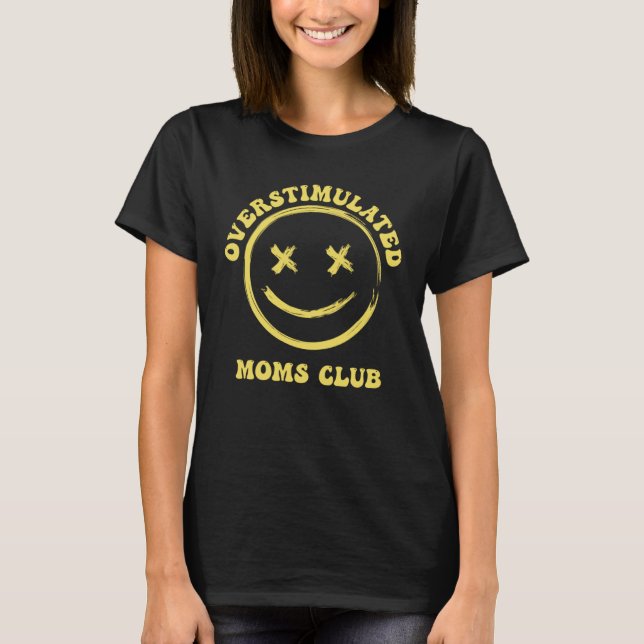 Camiseta Ansiedad Groovy Club Moms Sobreestimulada Para Mam (Anverso)