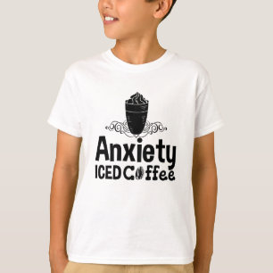 Camiseta Ansiedad Mental Ansiedad Ice Café Conciencia Ansie