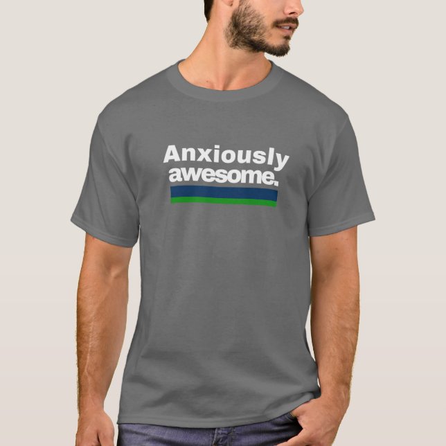 Camiseta Ansiosamente Asombroso (Anverso)