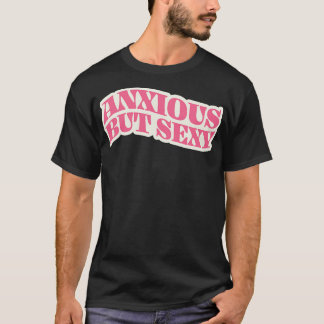 Camiseta Ansioso pero sexy