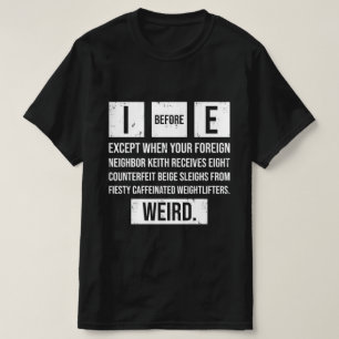 Camiseta Antes De Las Excepciones Gramaticales En Inglés Di