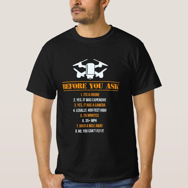 Camiseta Antes De Preguntar Al Piloto De Drones (Anverso)