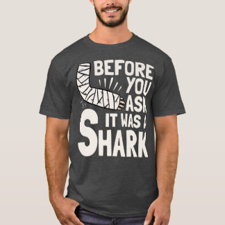 Camiseta Antes De Preguntar Era Una Fractura De Brazo Roto