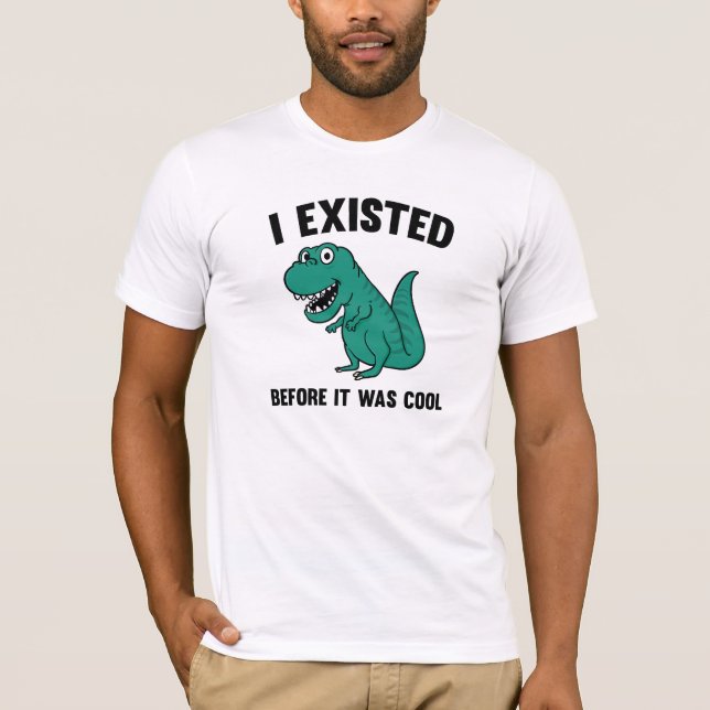 Camiseta Antes de que estuviera de moda (Anverso)