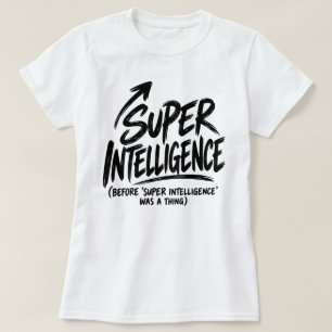 Camiseta Antes de que la Super Inteligencia fuera algo Dive
