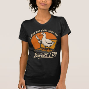 Camiseta Antes de que lo haga – Amenaza de correo electróni