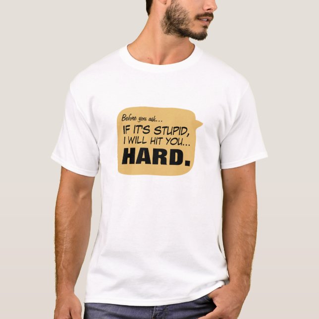 Camiseta Antes de que preguntes... (Anverso)