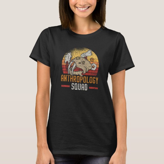 Camiseta Anthropology Squad Science Anthropologist Fossils  (Anverso)