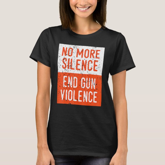 Camiseta Anti 2ª Enmienda No Más Silencio Acabar Con La Vio (Anverso)