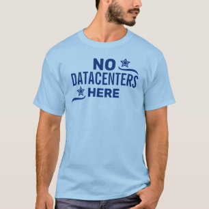 Camiseta Anti Datacenter Político