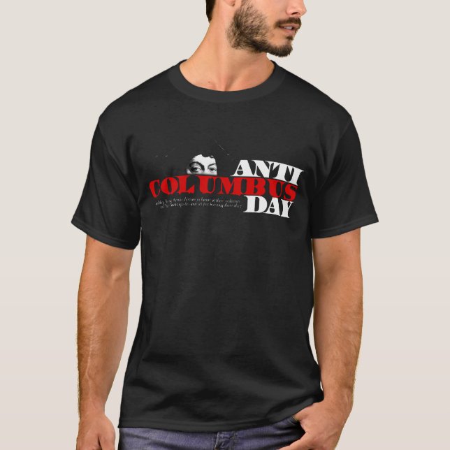 Camiseta anti del día de Colón (Anverso)