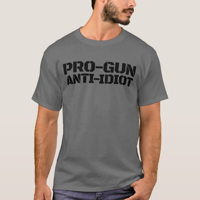 Camiseta Anti idiota, pistolero pro pistolero a favor de pi (Anverso)