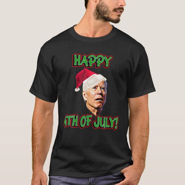 Camiseta Anti Joe Biden Feliz 4 De Julio Biden (Anverso)