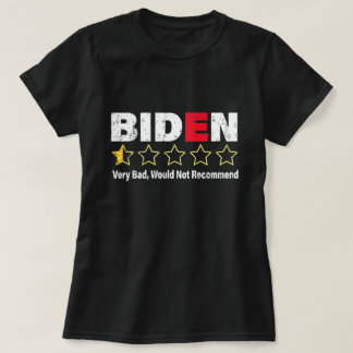 Camiseta Anti Joe Biden Very Bad One Star Rating Republican
