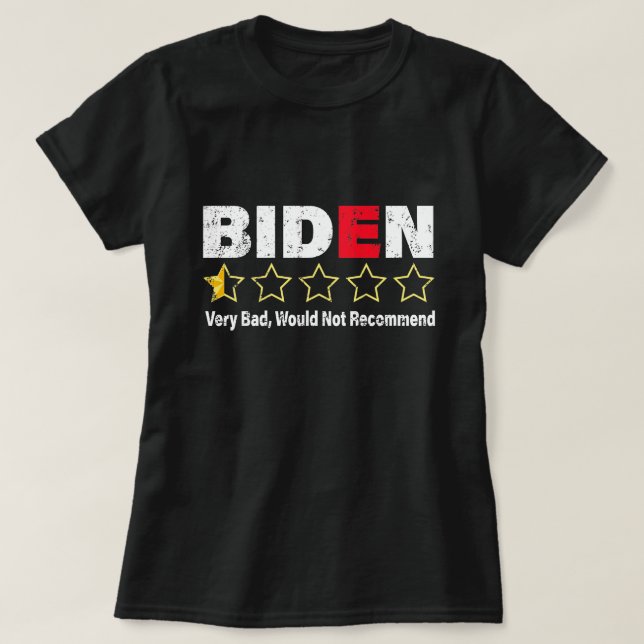Camiseta Anti Joe Biden Very Bad One Star Rating Republican (Diseño del anverso)