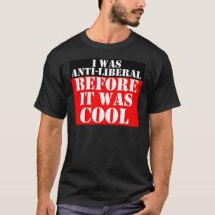 Camiseta anti-liberal-antes-él-ser-Guay