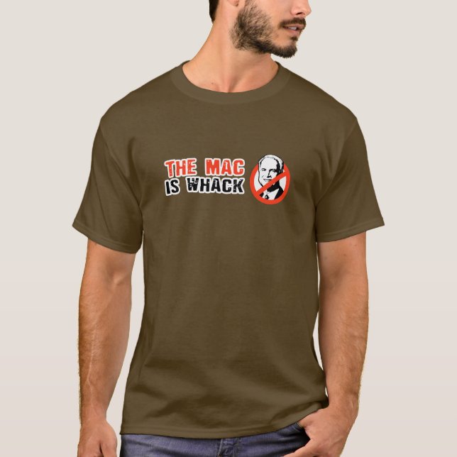 CAMISETA ANTI-MCCAIN: EL MAC ES WHACK (Anverso)